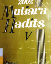 2002 MUTIARA HADITS JILID V