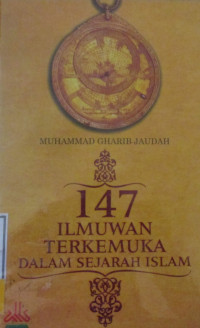 I47 Ilmuwan Terkemuka Dalam Sejarah Islam