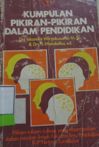 KUMPULAN PIKIRAN-PIKIRAN DALAM PENDIDIKAN