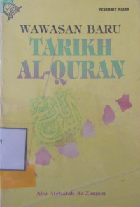 WAWASAN BARU TARIKH AL-QURAN