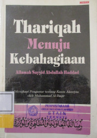 THARIQAH MENUJU KEBAHAGIAAN