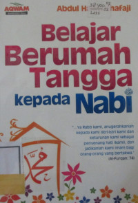 BELAJAR BERUMAH TANGGA KEPADA NABI