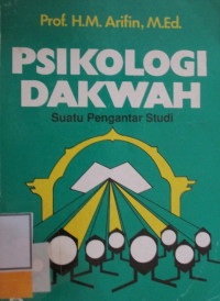 PSIKOLOGI DAKWAH Suatu Pengantar Studi