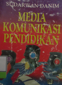 MEDIA KOMUNIKASI PENDIDIKAN