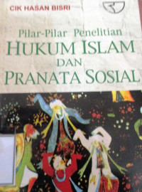 PILAR-PILAR HUKUM ISLAM DAN PRANATA SOSIAL