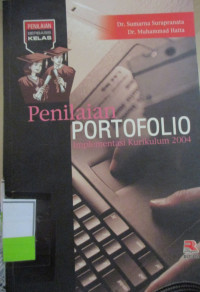 PENILAIAN PORTOFOLIO: Implementasi Kurikulum 2004