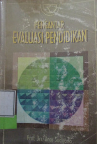 PENGANTAR EVALUASI PENDIDIKAN