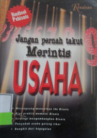 JANGAN PERNAH TAKUT MERINTIS USAHA