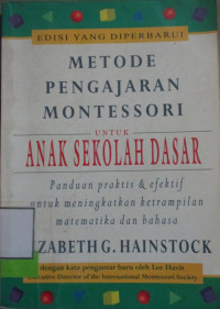 METODE PENGAJARAN MONTESSORI UNTUK ANAK SEKOLAH DASAR