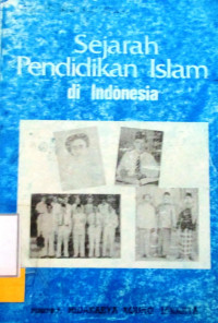 SEJARAH PENDIDIKAN ISLAM DI INDONESIA