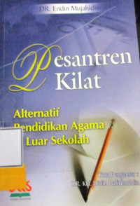 PESANTREN KILAT:ALTERNATIF PENDIDIKAN AGAMA DI LUAR SEKOLAH