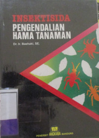 INSEKTISIDA PENGENDALIAN HAMA TANAMAN