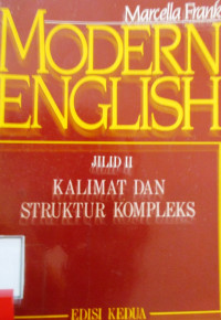 MODERN ENGLISH JILID II KALIMAT DAN STURUKTUR KOMPLEKS