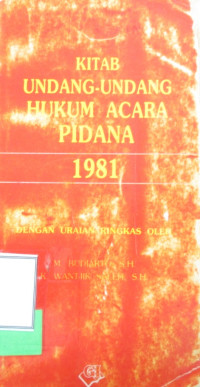 KITAB UNDANG-UNDANG HUKUM ACARA PIDANA 1981