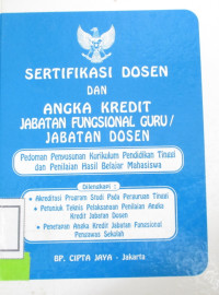 SERTIFIKASI DOSEN DAN ANGKA KREDIT JABATAN FUNGSIONAL GURU/JABATAN DOSEN