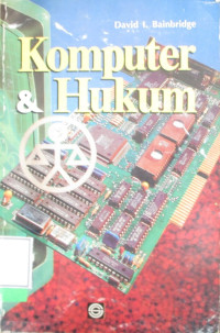 KOMPUTER DAN HUKUM : COMPUTER AND LAW