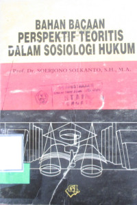 BAHAN BACAAN PERSPEKTIF TEORITIS DALAM SOSIOLOGI HUKUM