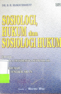 SOSIOLOGI HUKUM DAN SOSIOLOGI HUKUM