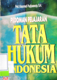 PEDOMAN PELAJARAN TATA HUKUM INDONESIA