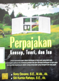 PERPAJAKAN KONSEP, TEORI, DAN ISU