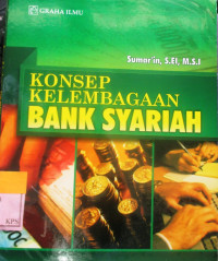 KONSEP KELEMBAGAAN BANK SYARI'AH