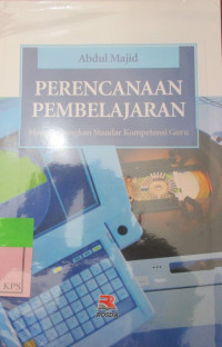 PERENCANAAN PEMBELAJARAN, MENGEMBANGKAN STANDAR KOMPETENSI GURU