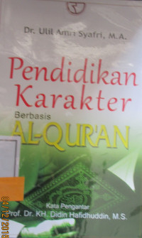 PENDIDIKAN KARAKTER BERBASIS AL-QURAN