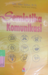 SEMIOTIKA KOMUNIKASI