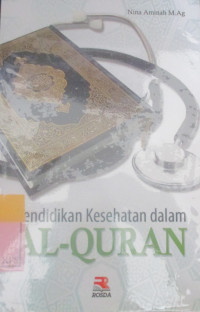 pendidikan Kesehatan dalam AL-QURAN