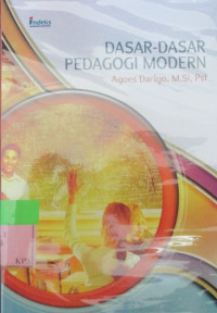 DASAR DASAR PEDAGOGI MODERN