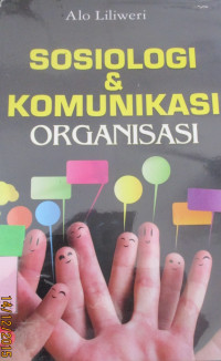 SOSIOLOGI & KOMUNIKASI ORGANISASI