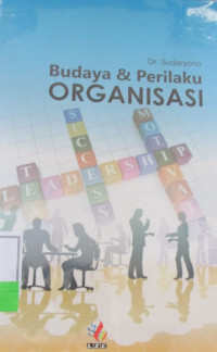 BUDAYA DAN PERILAKU ORGANISASI