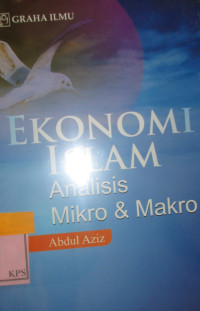 EKONOMI ISLAM ANALISIS MIKRO DAN MAKRO