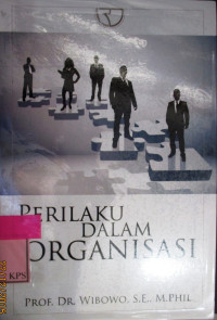 PRILAKU DALAM ORGANISASI