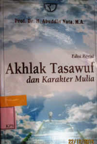 AKHLAK TASAWUF DAN KARAKTER MULIA