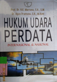 HUKUM UDARA PERDATA INTERNASIONAL DAN NASIONAL