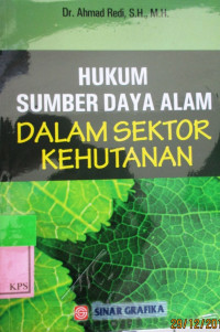 HUKUM SUMBER DAYA ALAM DALAM SEKTOR KEHUTANAN