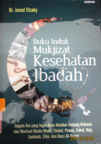 BUKU INDUK MUKJIZAT KESEHATAN IBADAH