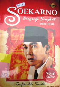 SOEKARNO BIOGRAFI SINGKAT 1901-1970