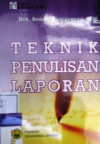 TEKNIK PENULISAN LAPORAN