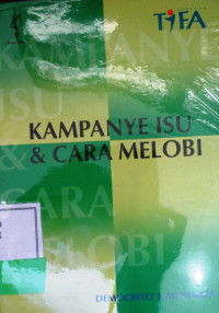 KAMPANYE ISU & CARA MELOBI