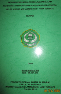 IMPLEMENTASI MEDIA PEMBELAJARAN DALAM MENINGKATKAN PENGETAHUAN IBADAH SHALAT SISWA KELAS VIII SMP MUHAMMADIYAH 1 KOTA TERNATE