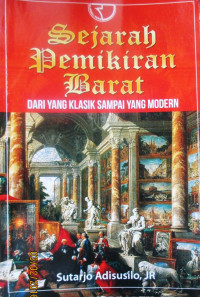 SEJARAH PEMIKIRAN BARAT DARI YANG KLASIK SAMPAI YANG MODEREN