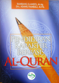 PENDIDIKAN KARAKTER BERBASIS AL-QUR'AN