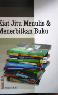 KIAT JITU MENULIS DAN MENERBITKAN BUKU