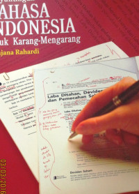 PENYUNTINGAN BAHASA INDONESIA : Untuk Karang-Mengarang