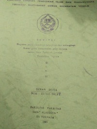 EKSISTENSI LEMBAGA PENDIDIKAN ISLAM DAN PENGARUHNYA TERHADAP MASYARAKAT GORUA KECAMATAN TOBELO