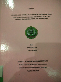 ANALISIS AKAD MUDHARABAH TERHADAP SISTEM BAGI HASIL PADA USAHA NELAYAN DI DESA BOBANEIGO KECAMATAN JAILOLO TIMUR KABUPATEN HALMAHERA BARAT