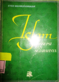 ISLAM,KONSEPSI DAN SEJARAHNYA