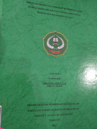 MOTIVASI ORANG TUA TERHADAP PENDIDIKAN ANAK DI DESA DAMA KECAMATAN LOLODA KEPULAUAN KABUPATEN HALMAHERA UTARA